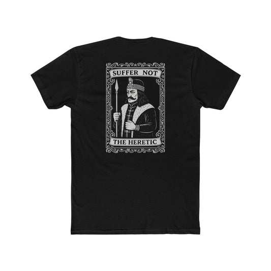 Suffer Not Tee
